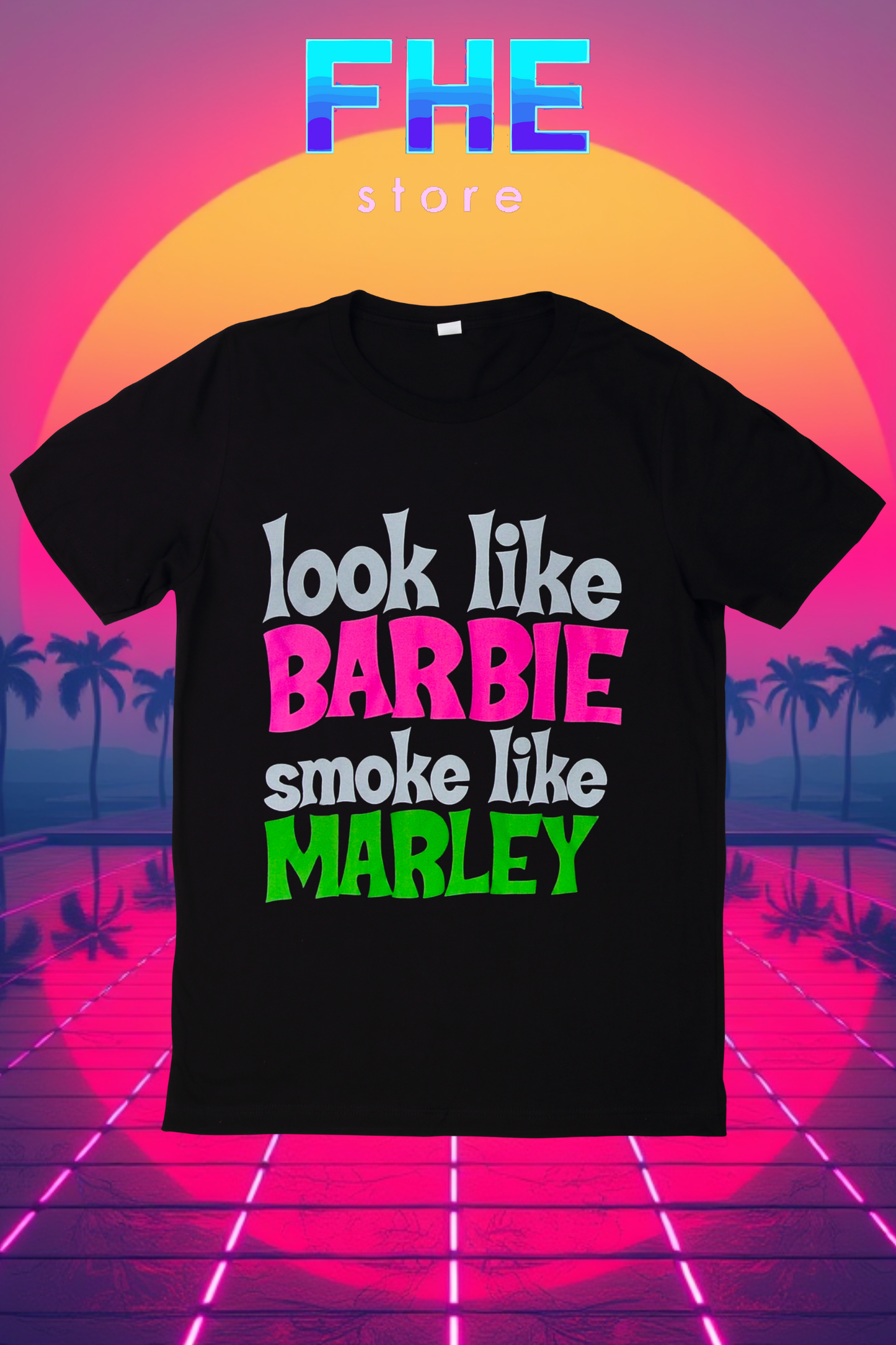 Look Like Barbie,Smoke Like Marley